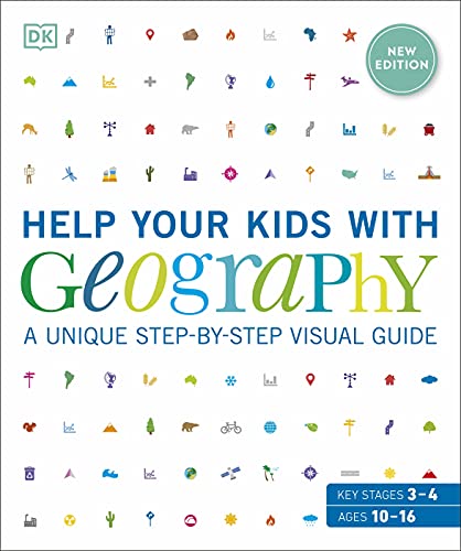 Help Your Kids with Geography, Ages 10-16 (Key Stages 3 & 4): A Unique Step-By-Step Visual Guide von DK